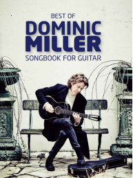Best Of Dominic Miller (noty, tabulatury na kytaru)