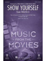 Show Yourself from Frozen 2 / Ledové království 2 - SATB (noty na sborový zpěv) - SADA 5 ks