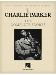 Charlie Parker: The Complete Scores (noty, partitury celé kapely)