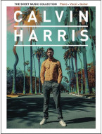 Calvin Harris: The Sheet Music Collection (noty na klavír, zpěv, akordy)