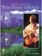 John Denver Anthology for Easy Guitar (noty, melodická linka, akordy)