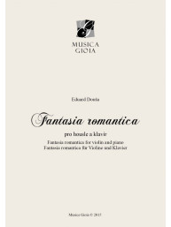 Eduard Douša: Fantasia romantica pro housle a klavír