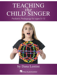 Teaching the Child Singer (noty na dětský hlas)