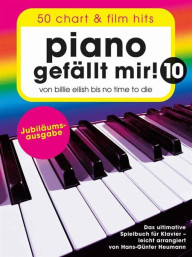 Piano gefällt mir! 10 - 50 Chart und Film Hits (noty na snadný klavír)