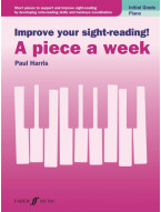 Improve your sight-reading! A piece a week - Initial Grade (noty na klavír)