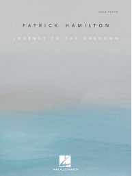 Patrick Hamilton: Journey to the Unknown (noty na klavír)