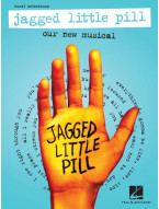 Jagged Little Pill - Our New Musical (noty na klavír, zpěv, akordy)