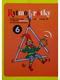 Rytmohrátky pro 6. ročník - doprovody písní s využtím Orffových rytmických nástrojů