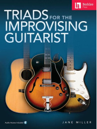 Triads for the Improvising Guitarist (noty na kytaru) (+audio)