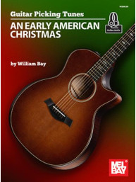 Guitar Picking Tunes - An Early American Christmas (noty, tabulatury na kytaru) (+audio)