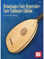 Renaissance Lute Repetoire (tabulatury na loutnu)