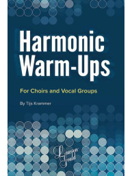 Harmonic Warmups For Choirs and Vocal Groups (noty na zpěv) (+audio)