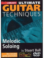 Lick Library: Ultimate Guitar Techniques - Melodic Soloing (video škola hry na kytaru)