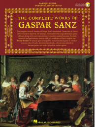 Complete Works of Gaspar Sanz 1 & 2 (noty, tabulatury na kytaru) (+audio)