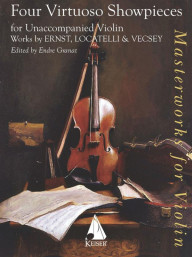 4 Virtuoso Showpieces for Solo Violin - Works by Ernst, Locatelli & Vecsey (noty na housle)