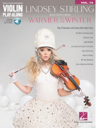 Violin Play-Along 72: Lindsey Stirling - Selections from Warmer in the Winter (noty na housle) (+audio)