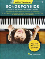 Songs for Kids: Instant Piano Songs (velké noty na snadný klavír) (+audio)