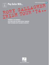 Rory Gallagher: Irish Tour '74 (noty, tabulatury na kytaru) (+audio)