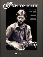 Eric Clapton for Ukulele (noty, melodická linka, akordy)