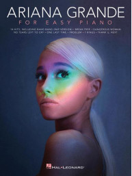 Ariana Grande for Easy Piano (noty na snadný klavír)