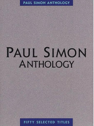 Paul Simon: Anthology (noty na klavír, zpěv, akordy)