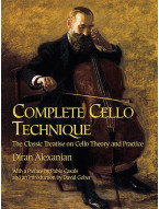 Diran Alexanian: Complete Cello Technique (noty na violoncello)