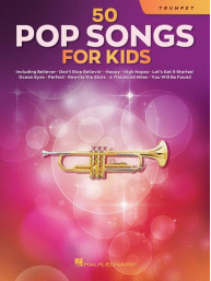 50 Pop Songs for Kids (noty na trubku)