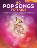 50 Pop Songs for Kids (noty na lesní roh)
