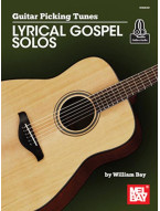 Guitar Picking Tunes: Lyrical Gospel Solos (noty, tabulatury na kytaru) (+audio)