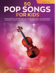 50 Pop Songs for Kids (noty na housle)