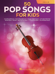 50 Pop Songs for Kids (noty na violoncello)