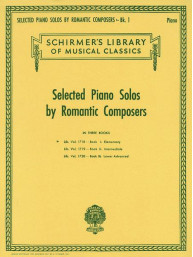 Selected Piano Solos by Romantic Composers 1: Elementary (noty na klavír)