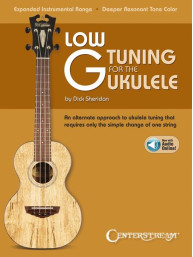 Low G Tuning for the Ukulele (noty, tabulatury) (+audio)