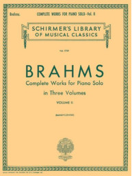 Johannes Brahms: Complete Works For Piano Solo Volume 2 (noty na klavír)