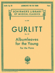 Cornelius Gurlitt: Albumleaves for the Young, Op. 101 (noty na klavír)