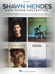 Shawn Mendes: Easy Piano Collection (noty na snadný klavír)