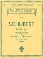 Franz Schubert: Fantasias, Impromptus & Moments Musicaux (noty na klavír)