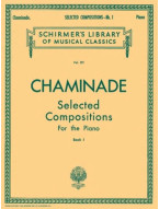 Cécile Chaminade: Selected Compositions  Book 1 (noty na klavír)