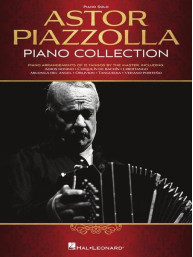 Astor Piazzolla Piano Collection (noty na klavír)