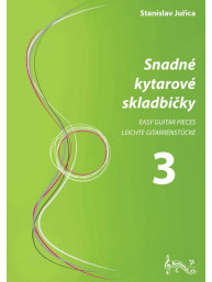 Stanislav Juřica: Snadné kytarové skladbičky 3