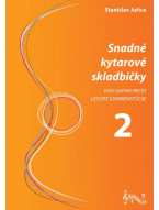 Stanislav Juřica: Snadné kytarové skladbičky 2