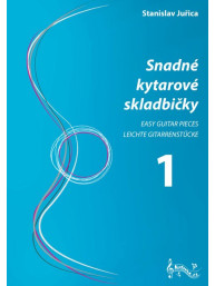 Stanislav Juřica: Snadné kytarové skladbičky 1