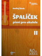 Ondřej Šárek: Špalíček písní pro ukulele 2. díl