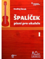 Ondřej Šárek: Špalíček písní pro ukulele 1. díl
