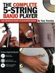 Tony Trischka: The Complete 5-String Banjo Player (tabulatury, noty, akordy, banjo) (+audio)