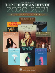 Top Christian Hits of 2020-2021 (noty na klavír, zpěv, akordy)
