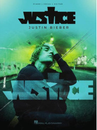 Justin Bieber: Justice (noty na klavír, zpěv, akordy)