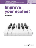 Improve your scales! Piano Grade 4 (noty na klavír)