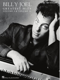 Billy Joel: Greatest Hits, Volume I & II (noty na klavír, zpěv, akordy)