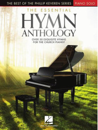 Phillip Keveren Series: Essential Hymn Anthology (noty na klavír)